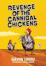 Revenge of the Cannibal Chickens